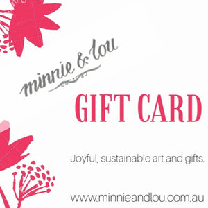 Minnie&Lou Gift Voucher - Joyful, sustainable art and gifts.