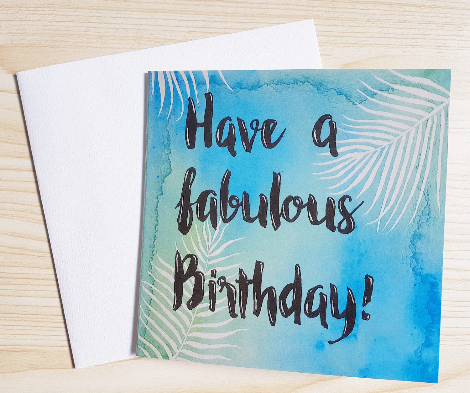 Modern watercolour happy birthday card by Minnie&Lou. "Have a Fabulous Birthday" 